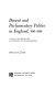 Dissent and parliamentary politics in England, 1661-1689 : a study in the perpetuation and tempering of parliamentarianism.