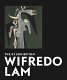 The EY exhibition : Wifredo Lam / edited by Catherine David.