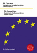 EU competition : guideline to European Union / Philipp Lambach.