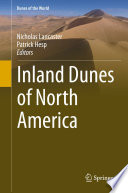 Inland dunes of North America edited by Nicholas Lancaster, Patrick Hesp.