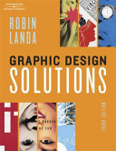 Graphic design solutions / Robin Landa.