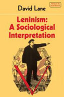 Leninism : a sociological interpretation.