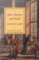 Jane Austen and food Maggie Lane.