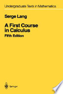 A first course in calculus / Serge Lang.