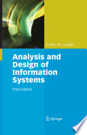 Analysis and design of information systems / Arthur M. Langer.