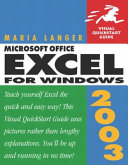 Microsoft Office Excel 2003 for Windows / Maria Langer.