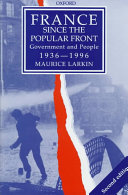 France since the Popular Front : government and people, 1936-1996.
