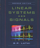 Linear systems and signals / B.P. Lathi.