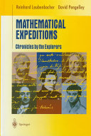 Mathematical expeditions : chronicles by the explorers / Reinhard Laubenbacher, David Pengelley.