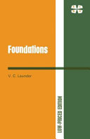 Foundations / (by) Victor C. Launder.
