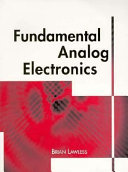 Fundamental analog electronics / Brian Lawless.