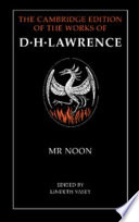 Mr Noon / D.H. Lawrence ; edited by Lindeth Vasey.