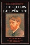 The letters of D.H. Lawrence edited by James T. Boulton and Lindeth Vasey.