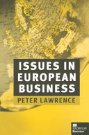 Issues in European business / Peter Lawrence.