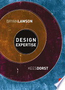 Design expertise Bryan Lawson, Kees Dorst.