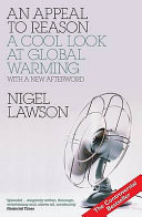 An appeal to reason : a cool look at global warming / Nigel Lawson.