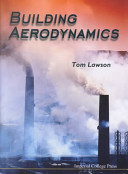 Building aerodynamics / Tom Lawson.