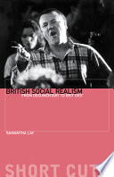 British social realism : from documentary to Brit grit.