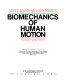 Williams & Lissner's Biomechanics of human motion.