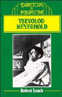 Vsevolod Meyerhold / Robert Leach.