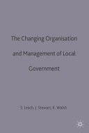 The changing organisation and management of local.