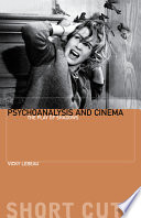 Psychoanalysis and cinema : the play of shadows / Vicky Lebeau.