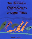 The universal addressability of dumb things / Mark Leckey.
