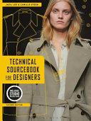 Technical sourcebook for designers / Jaeil Lee, Camille Steen.