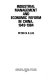 Industrial management and economic reform in China, 1949-1984 / Peter N.S. Lee.