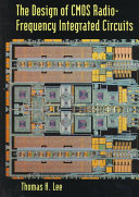The design of CMOS radio-frequency integrated circuits / Thomas H. Lee.