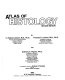 Atlas of histology.