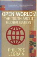 Open world : the truth about globalisation.
