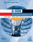 Quellenarbeit als lebenslanges und neues Lernen : Begleitbuch zur Deutschland-Dokumentation - 1945 - 2004 (D-Dok) / Hans Georg Lehmann.