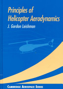 Helicopter aerodynamics / J. Gordon Leishman.
