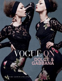 Vogue on Dolce & Gabbana / Luke Leitch & Ben Evans.