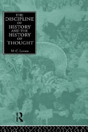 The discipline of history and the history of thought / M.C. Lemon.