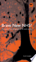 Brave new NHS? : the impact of the new genetics on the health service / Jo Lenaghan.