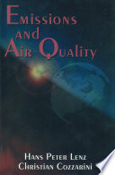 Emissions and air quality Hans Peter Lenz, Christian Cozzarini.