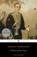 A hero of our time / Mikhail Lermontov ; translated with an introduction and notes by Natasha Randall ; foreword by Neil Labute.