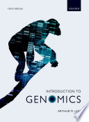 Introduction to genomics / Arthur M. Lesk.