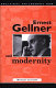 Ernest Gellner and modernity.