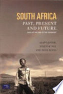 South Africa, past, present and future : gold at the end of the rainbow? /.