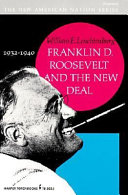 Franklin D Roosevelt and the New Deal 1932 - 1940.