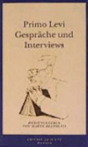 Primo Levi : Gespräche und Interviews / herausgegeben von Marco Belpoliti ; aus dem Italienischen von Joachim Meinert.