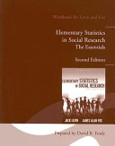Elementary statistics in social research : the essentials : workbook for Levin and Fox / [Jack Levin, James Alan Fox], prepared for David R. Forde.