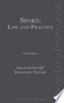 Sport : law and practice / Adam Lewis QC and Jonathan Taylor.