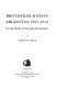 British railways in Argentina 1857-1914 : a case study of foreign investment / by Colin M. Lewis.