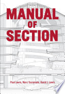 Manual of section Paul Lewis, Marc Tsurumaki, David J. Lewis.
