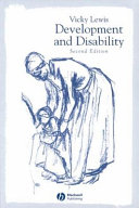 Development and disability / Vicky Lewis.