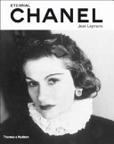 Eternal Chanel : an icon's inspiration / Jean Laymarie.
